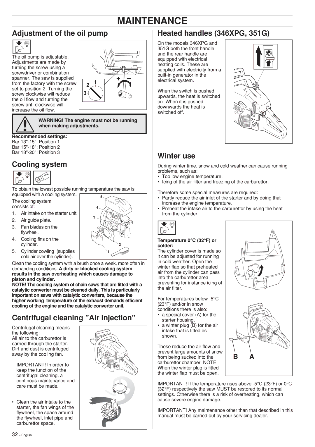 Husqvarna 346XP 351 manual Adjustment of the oil pump Heated handles 346XPG, 351G, Cooling system, Winter use 