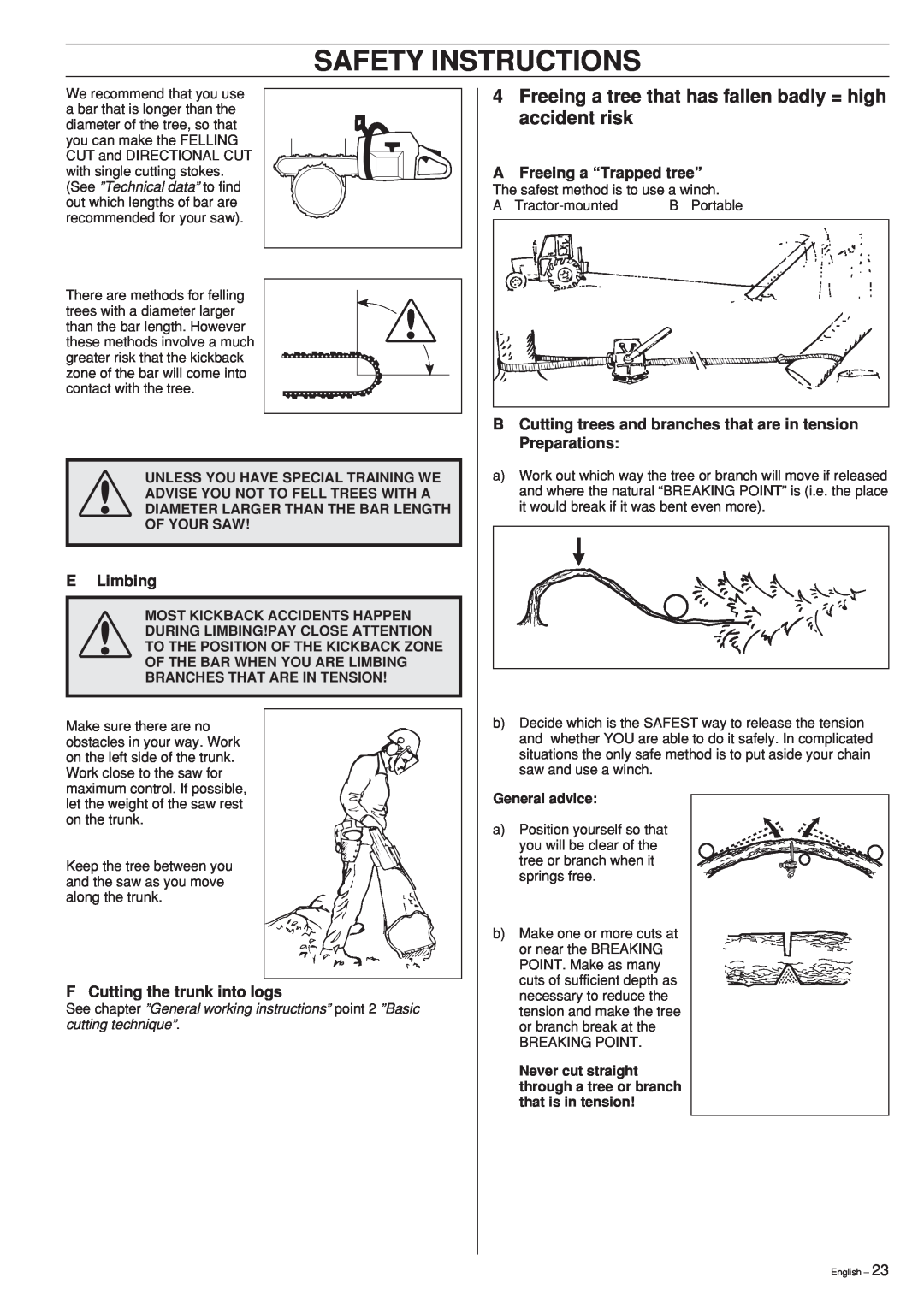 Husqvarna 346XP 351 manual Safety Instructions, E Limbing, F Cutting the trunk into logs, AFreeing a “Trapped tree” 