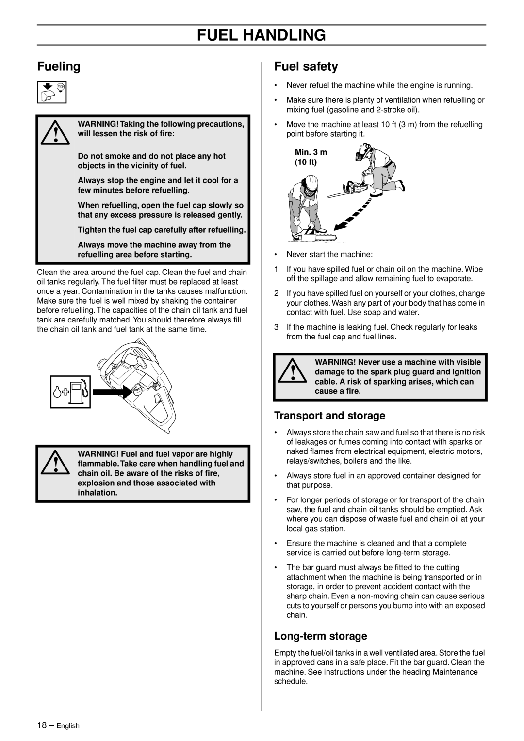 Husqvarna 346XP EPA II manual Fueling, Fuel safety, Transport and storage, Long-term storage 