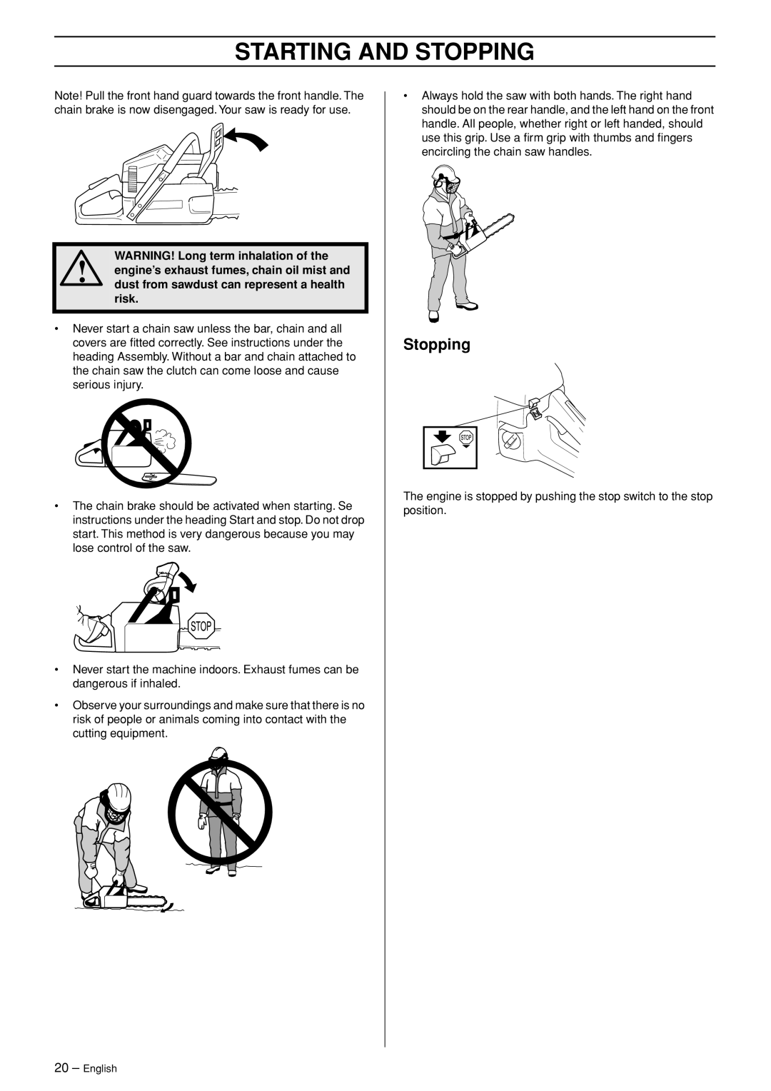 Husqvarna 346XP EPA II manual Stopping 