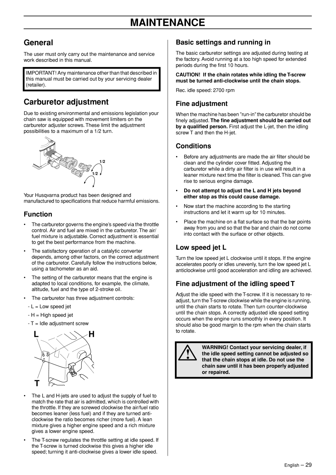 Husqvarna 346XP EPA II manual Maintenance, General, Carburetor adjustment 