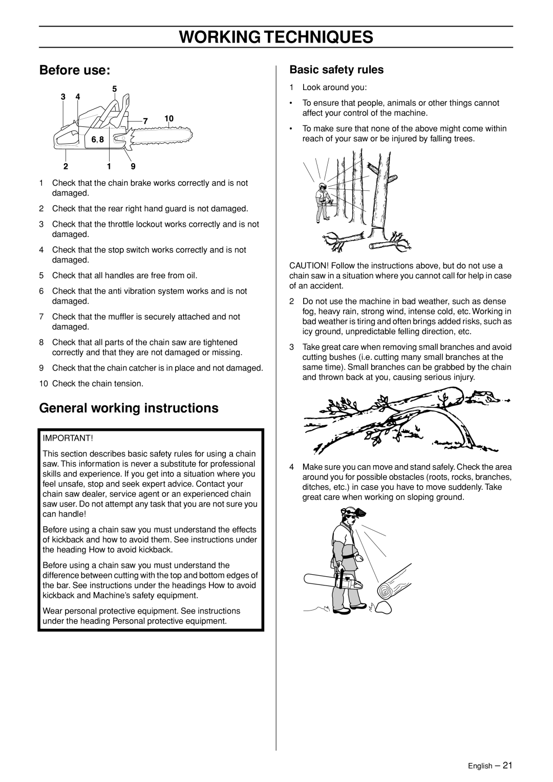 Husqvarna 346XP EPA II manual Working Techniques, Before use, General working instructions, Basic safety rules 