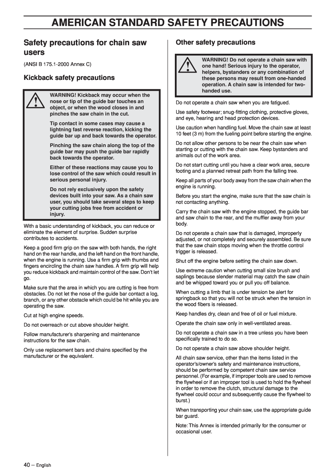 Husqvarna 346XP EPA II manual American Standard Safety Precautions, Safety precautions for chain saw users 