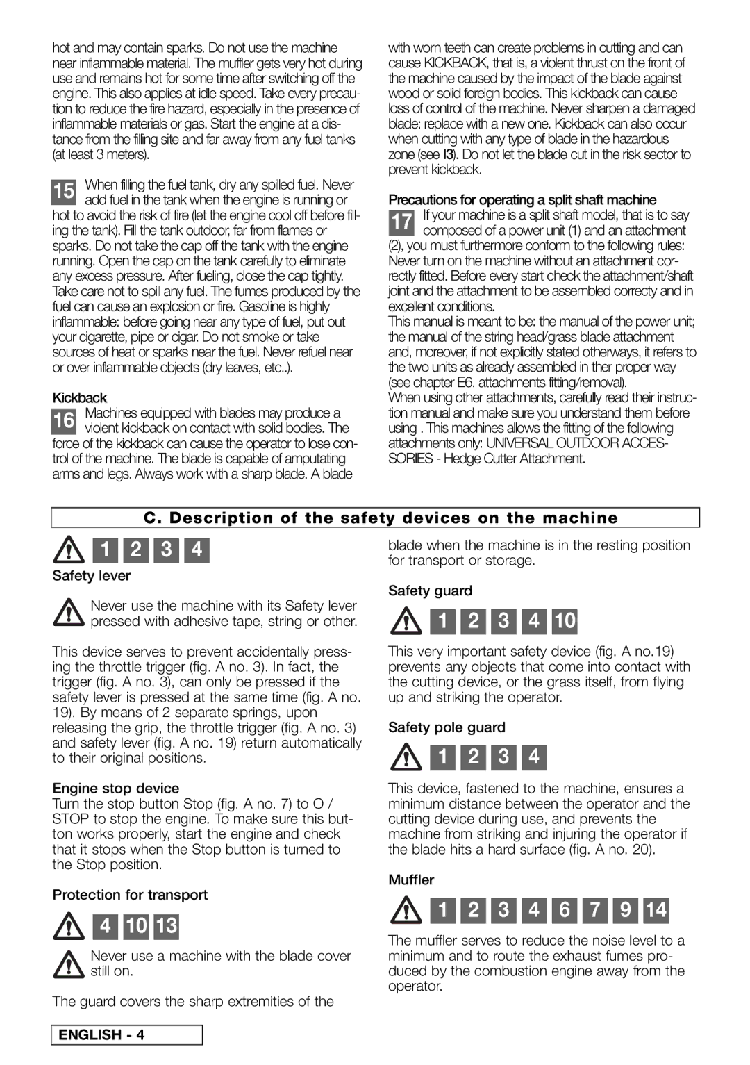 Husqvarna 953900797, 347, 953900748, 953900749, 953900746 3 4 6 7 9, Description of the safety devices on the machine 