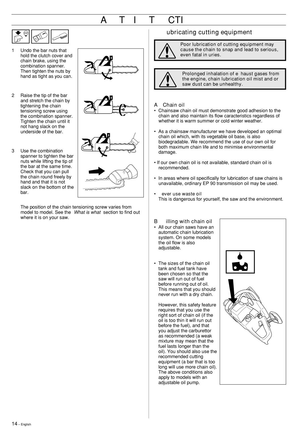 Husqvarna 353, 346XP manual Lubricating cutting equipment, Chain oil, Filling with chain oil 