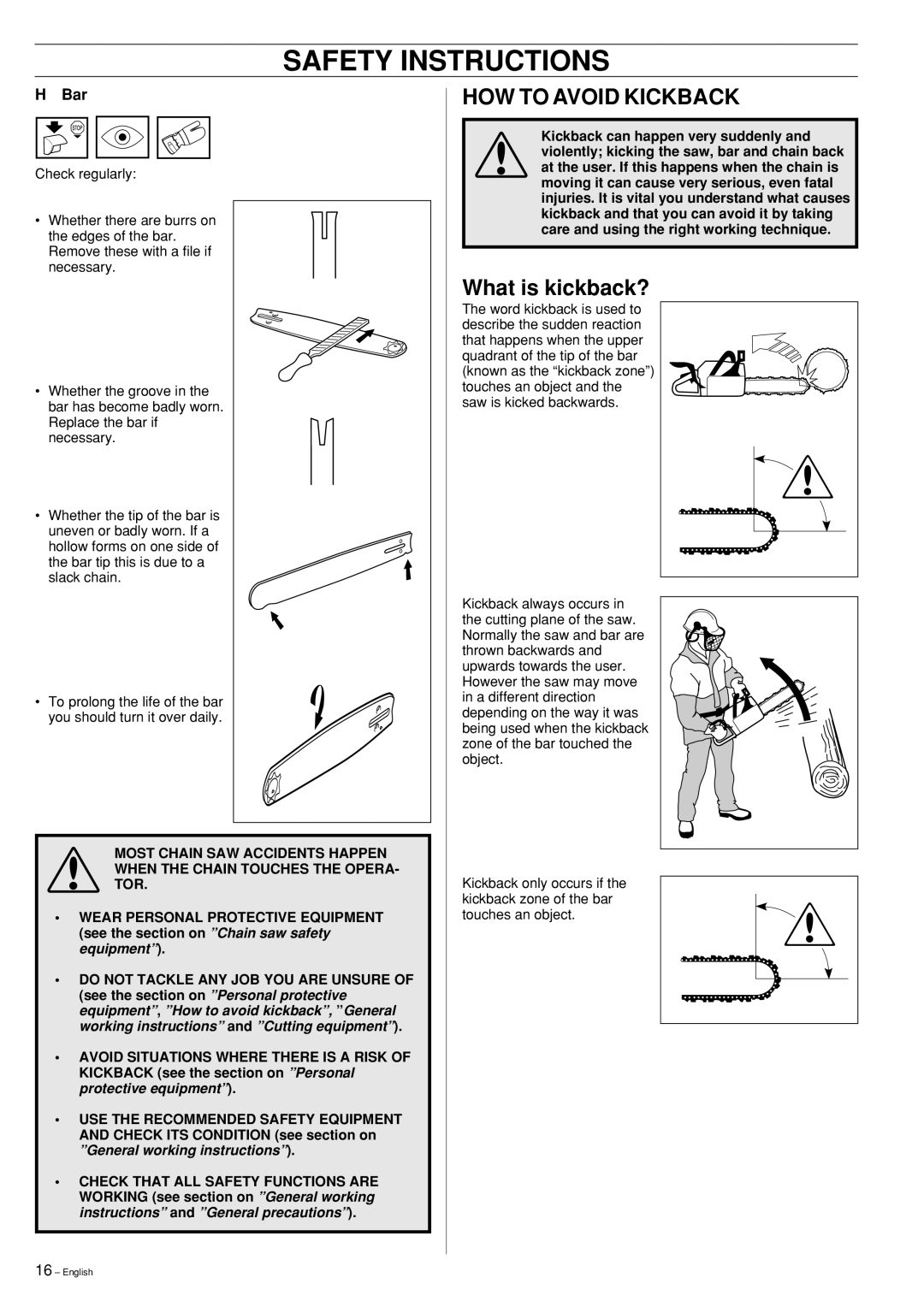 Husqvarna 353, 346XP manual HOW to Avoid Kickback, What is kickback? 