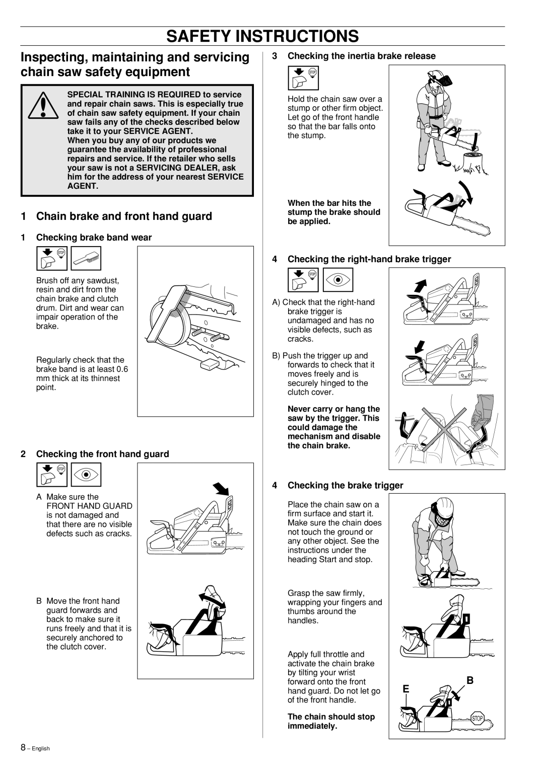 Husqvarna 353, 346XP manual Checking brake band wear, Checking the right-hand brake trigger, Checking the brake trigger 