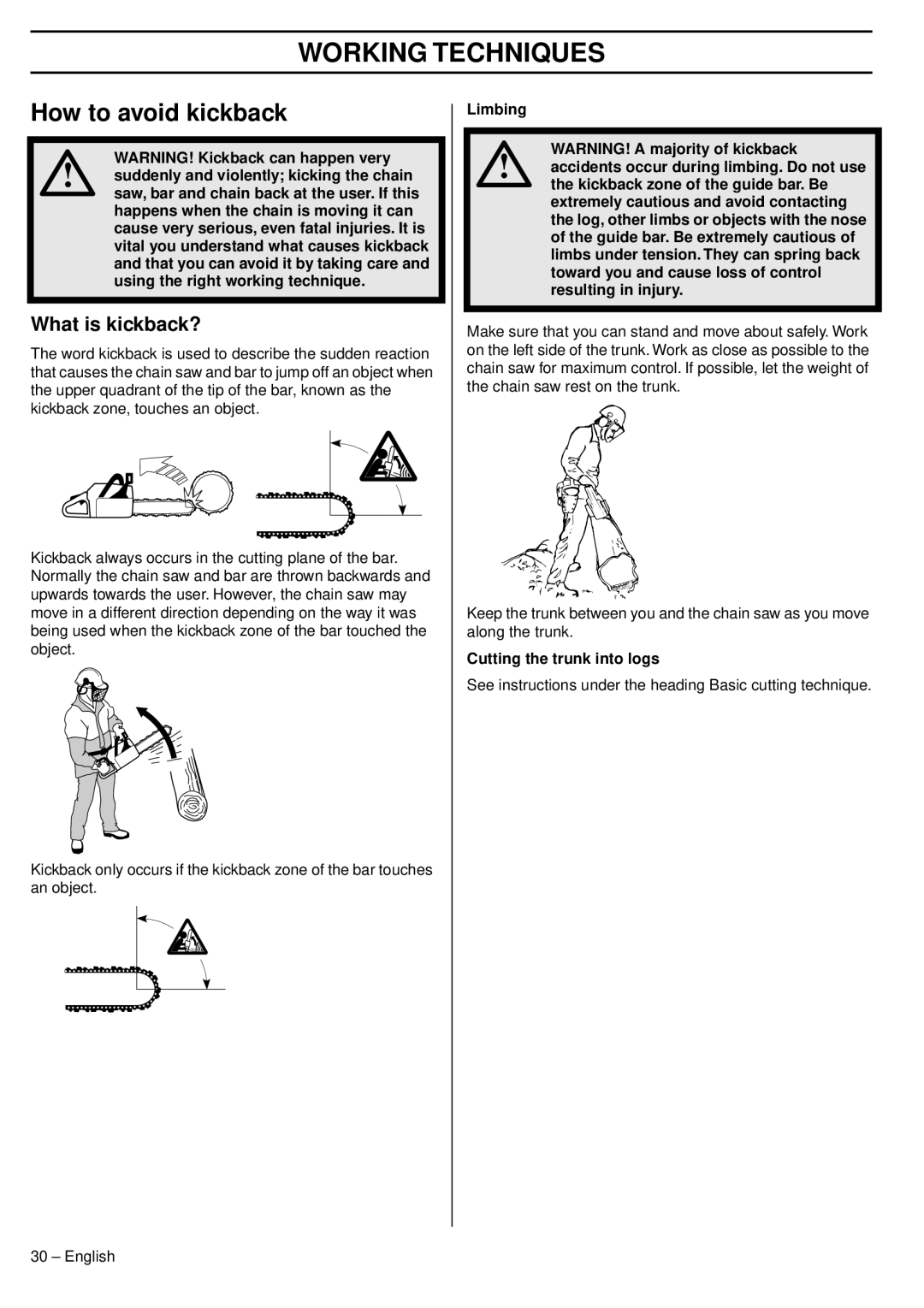 Husqvarna 353 EPA III TrioBrake, 345e EPA III manual How to avoid kickback, What is kickback?, Cutting the trunk into logs 