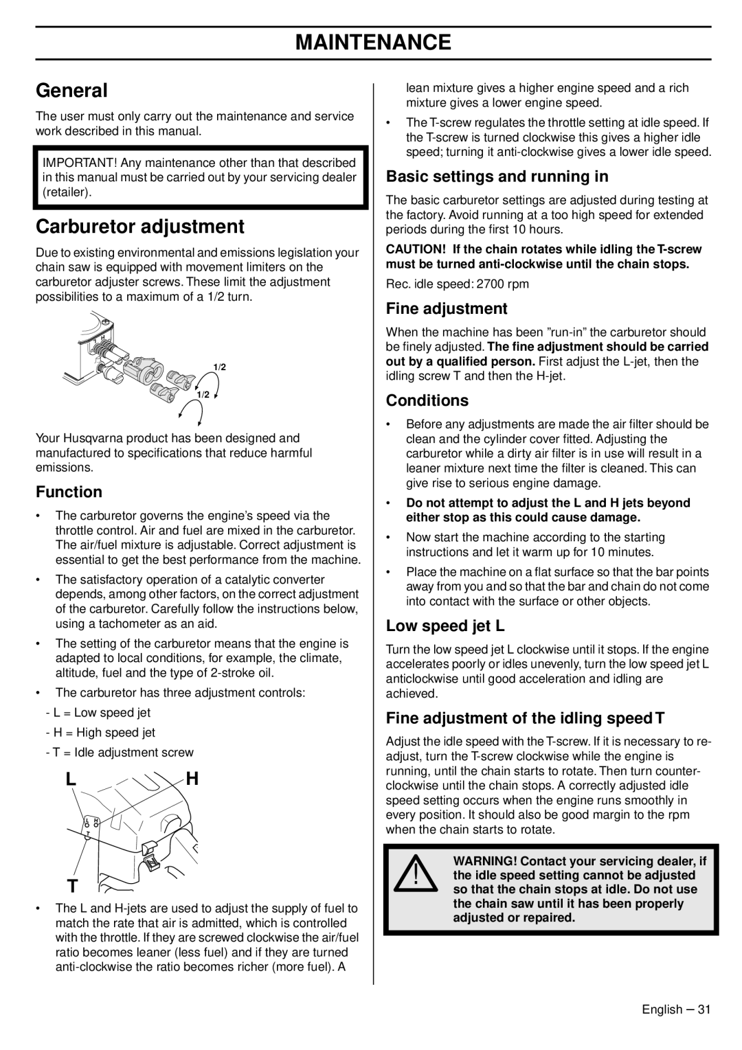 Husqvarna 345e EPA III, 353 EPA III TrioBrake, 1151438-95 manual Maintenance, General, Carburetor adjustment 