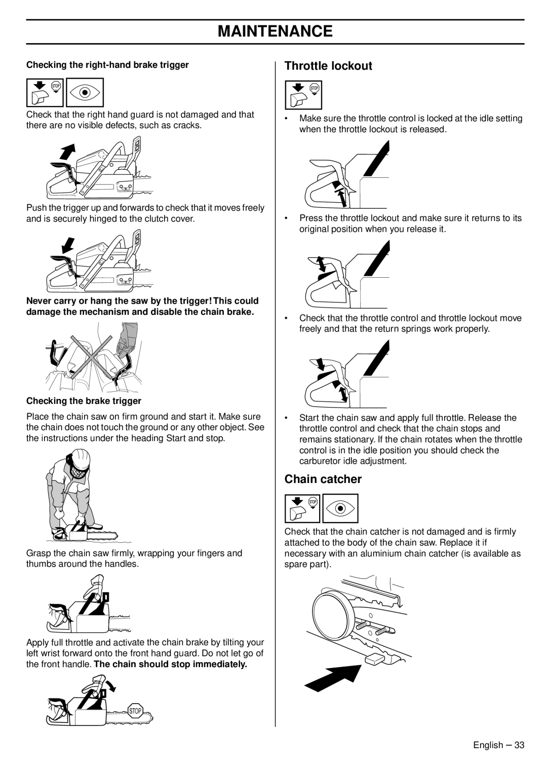 Husqvarna 353 EPA III TrioBrake, 345e EPA III, 1151438-95 Checking the right-hand brake trigger, Checking the brake trigger 