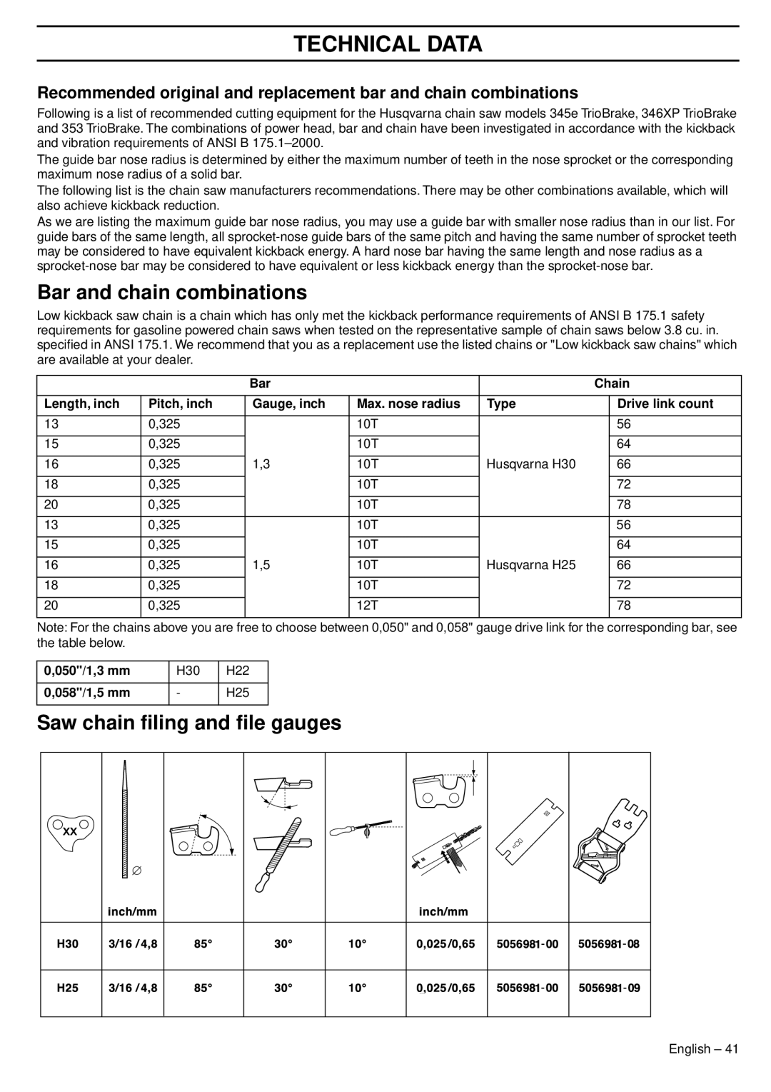 Husqvarna 1151438-95, 345e EPA III manual Bar and chain combinations, Saw chain ﬁling and ﬁle gauges, 050/1,3 mm, 058/1,5 mm 