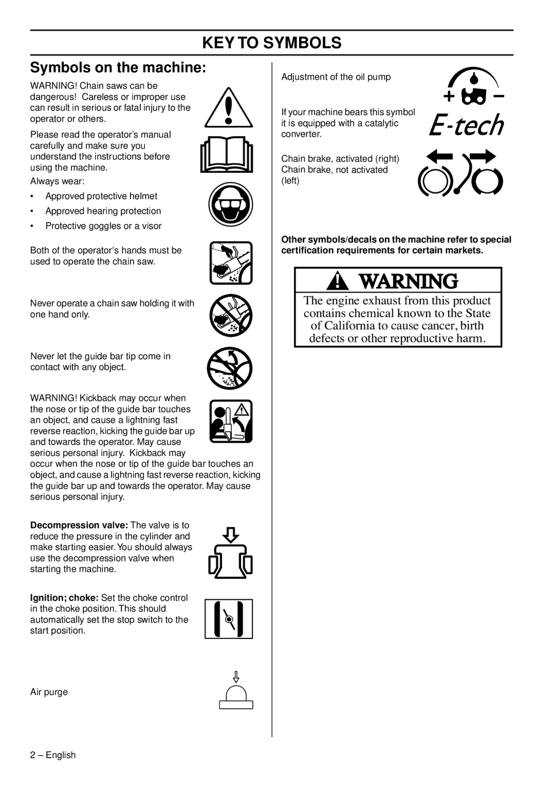 Husqvarna 353G E-tech, 353 E-tech, 346XPG E-tech, 346XP E-tech, 1153178-95 manual KEY to Symbols, Symbols on the machine 