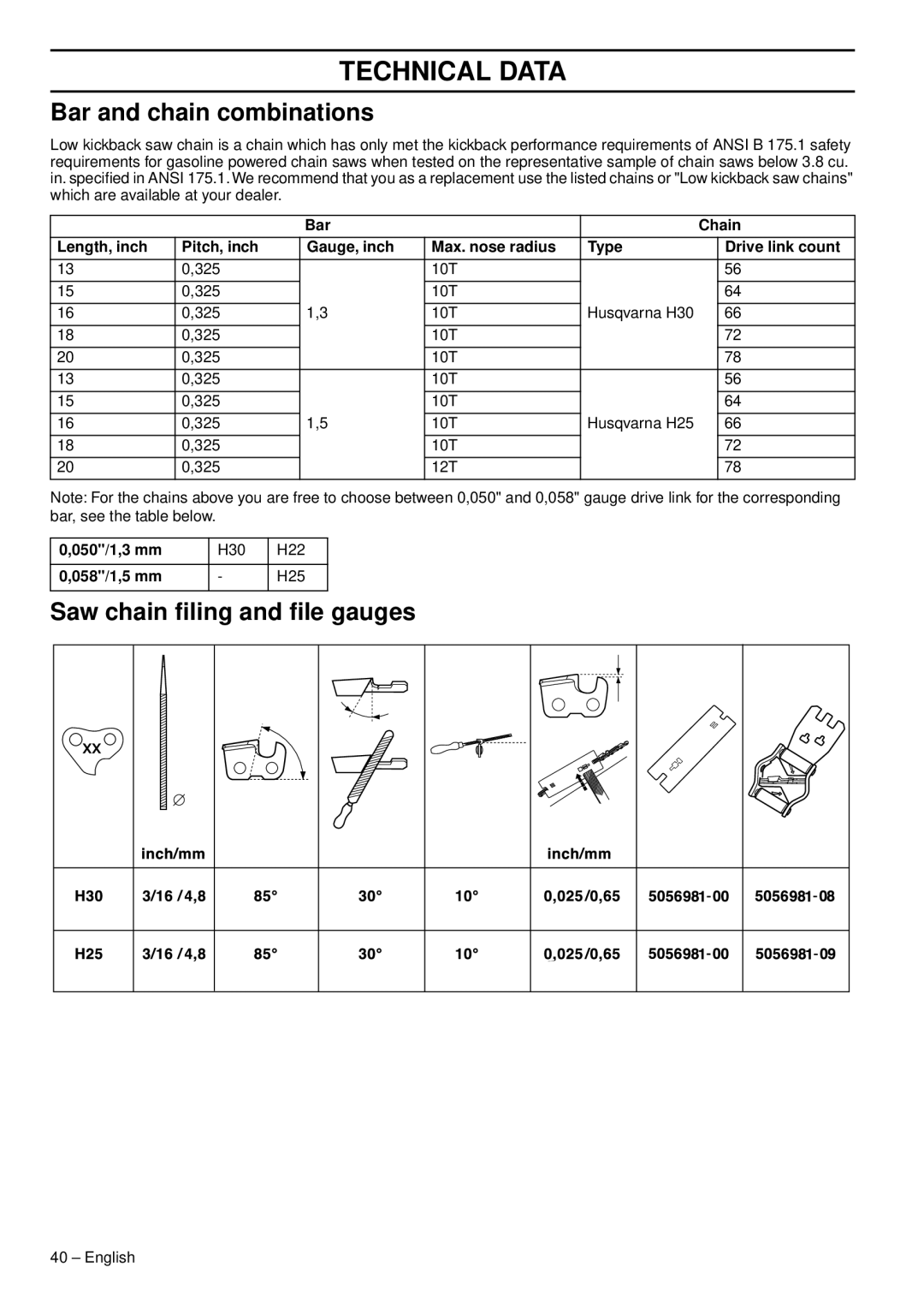 Husqvarna 346XPG, 353G, 353 E-tech manual Bar and chain combinations, Saw chain ﬁling and ﬁle gauges, 050/1,3 mm, 058/1,5 mm 