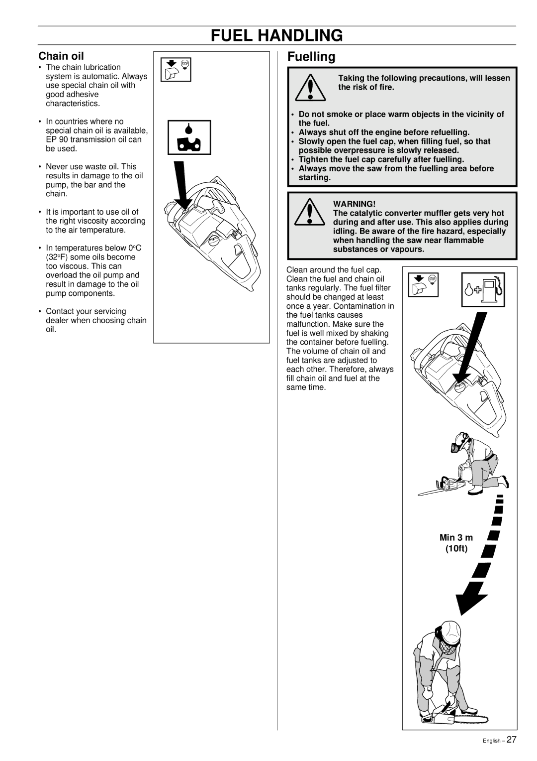 Husqvarna 355 manual Fuelling, Chain oil, Min 3 m, 10ft 