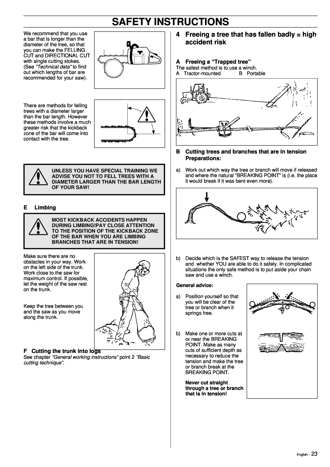 Husqvarna 355 manual E Limbing, F Cutting the trunk into logs, AFreeing a “Trapped tree”, Safety Instructions 