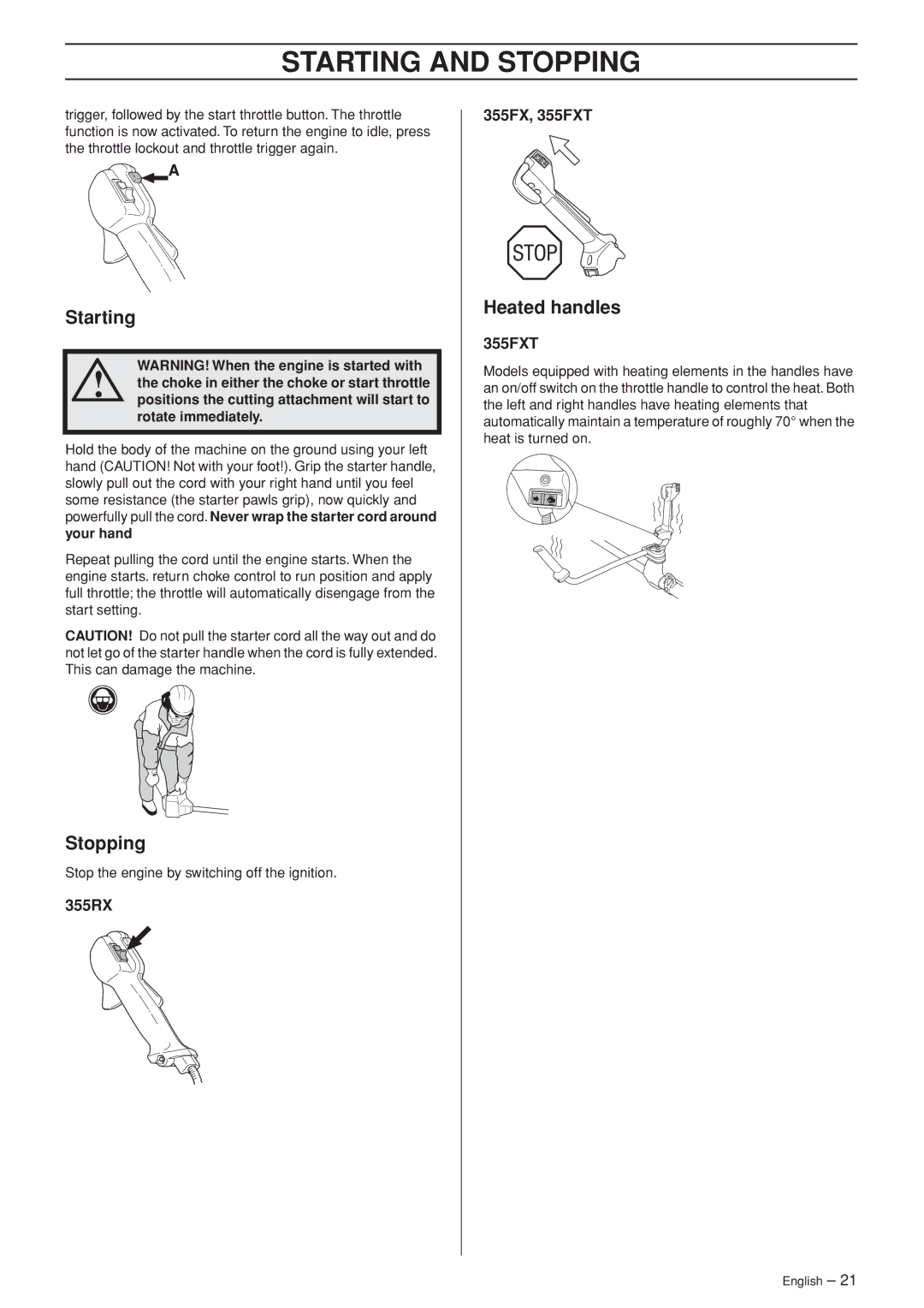 Husqvarna 355FX, 355FXT, 355RX, 355FRM manual Starting, Stopping, Heated handles 