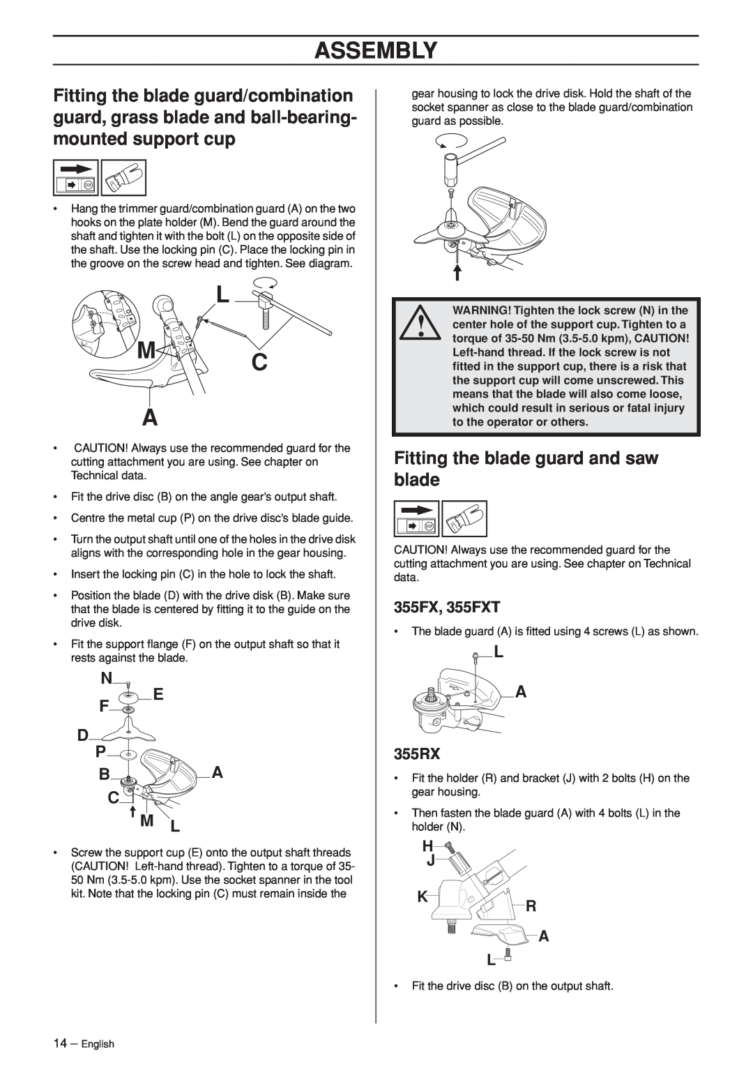Husqvarna 355FX, 355FXT, 355RX, 355FRM manual L Mc A, Fitting the blade guard and saw blade, Assembly, N E F P Ba C 