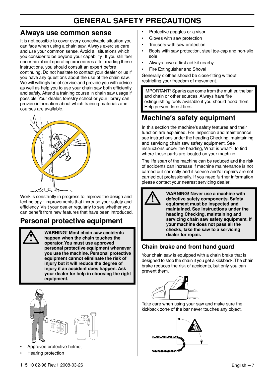 Husqvarna 355FRM, 355RX, 355FXT manual Always use common sense, Personal protective equipment, Machine′s safety equipment 