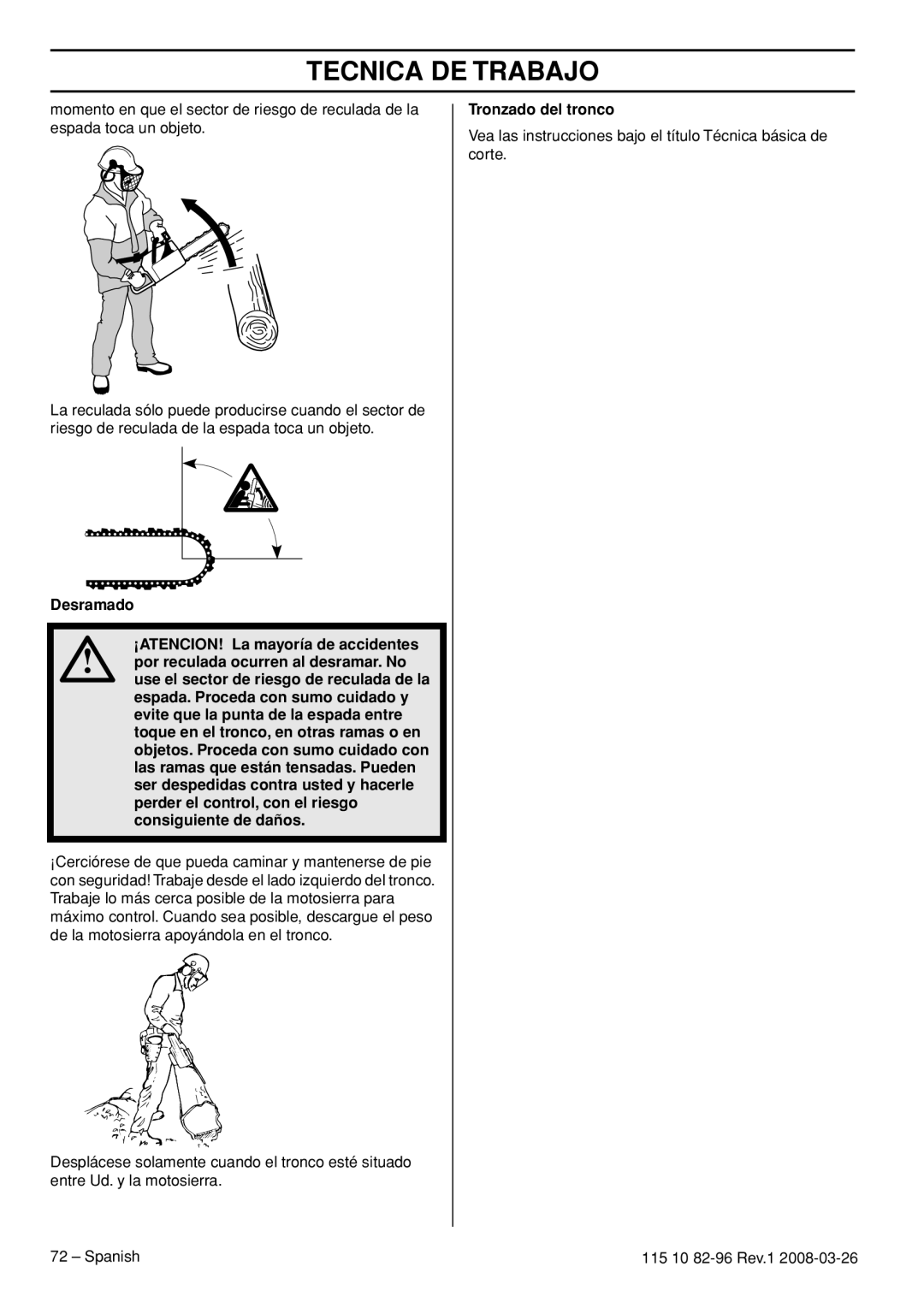 Husqvarna 355RX, 355FXT, 355FRM manual Tronzado del tronco 