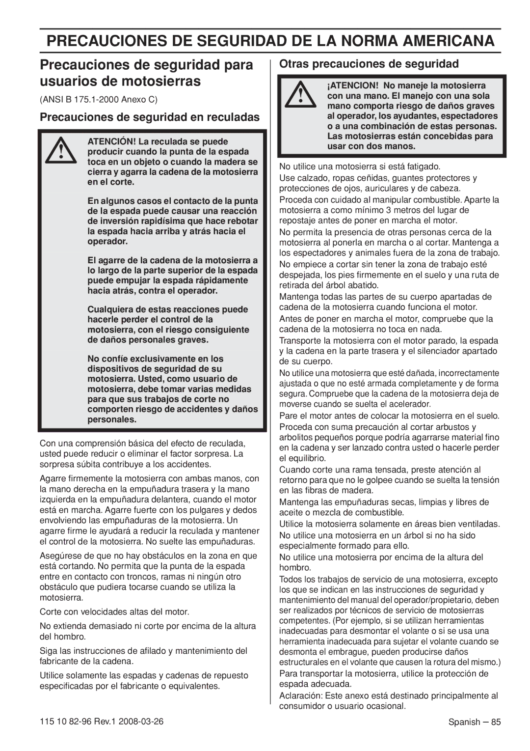 Husqvarna 355FXT Precauciones DE Seguridad DE LA Norma Americana, Precauciones de seguridad para usuarios de motosierras 