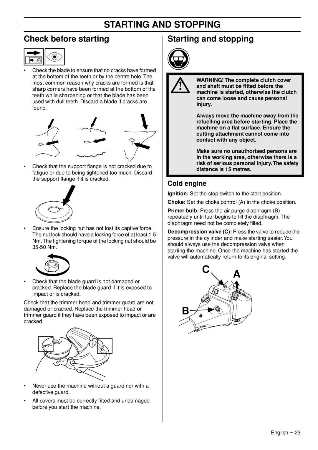 Husqvarna 355FRM, 355RX, 355FXT manual Starting and Stopping, Check before starting, Starting and stopping, Cold engine 