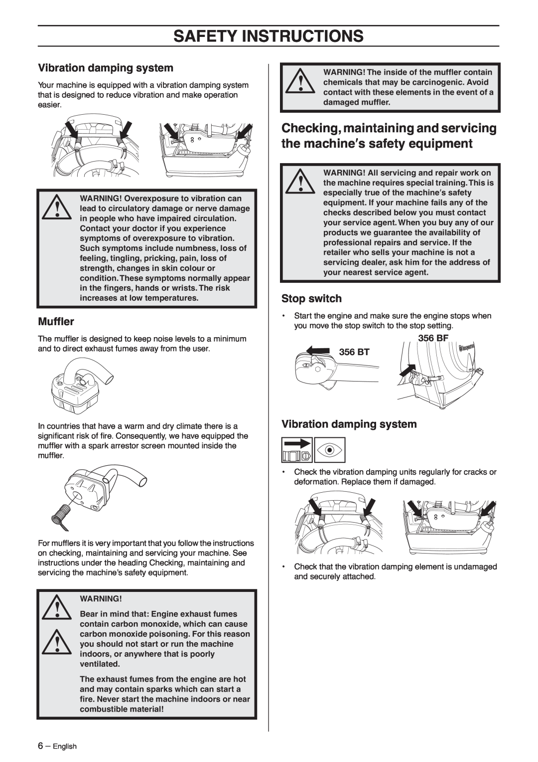 Husqvarna 356BF X-series, 356 BT X-series manual Vibration damping system, Mufﬂer, Safety Instructions, Stop switch 