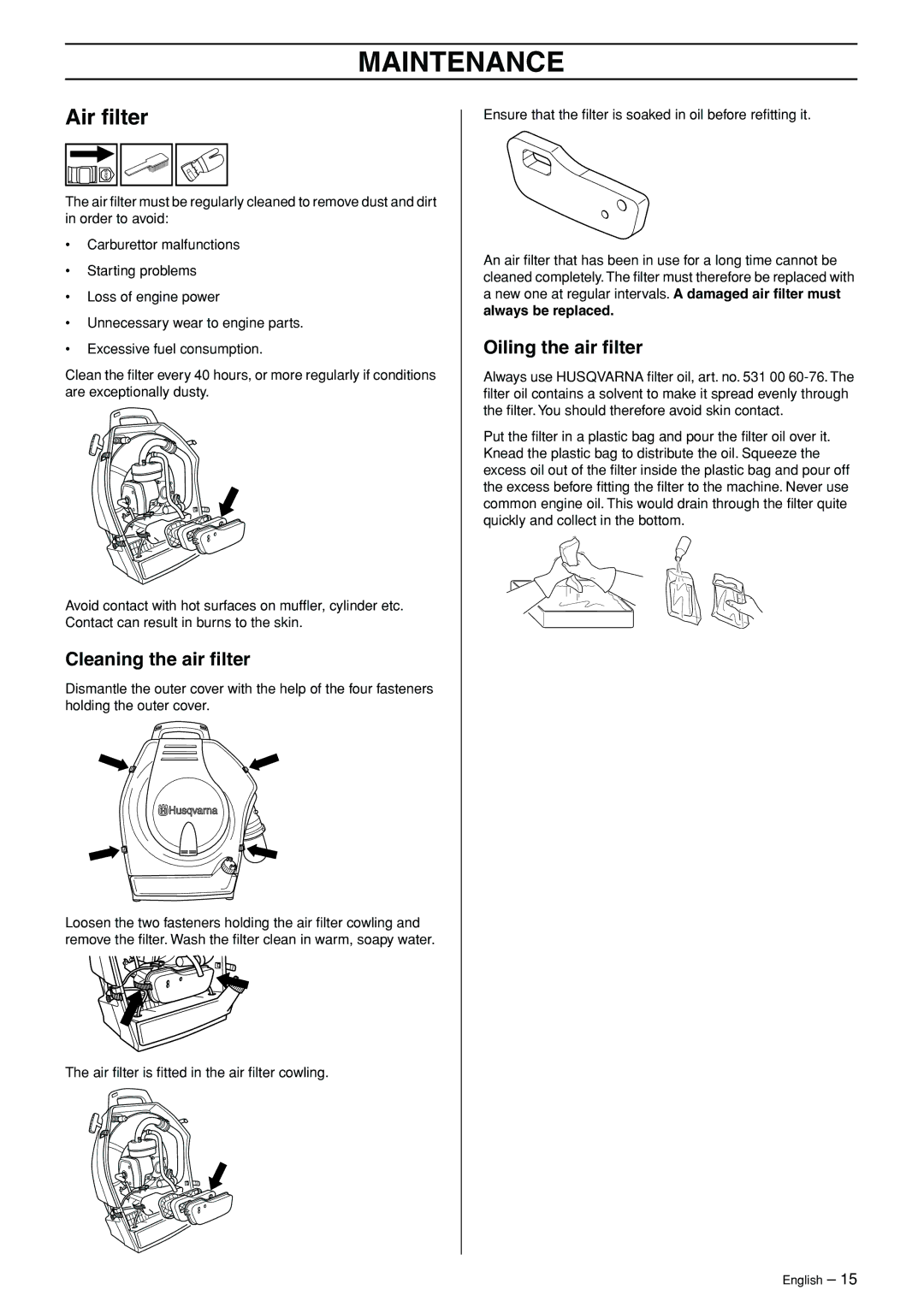 Husqvarna 356BT manual Air ﬁlter, Cleaning the air ﬁlter, Oiling the air ﬁlter 