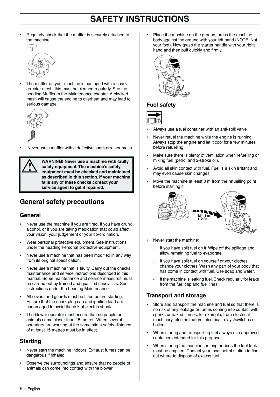 Husqvarna 356BT manual General safety precautions, Starting, Fuel safety, Transport and storage 