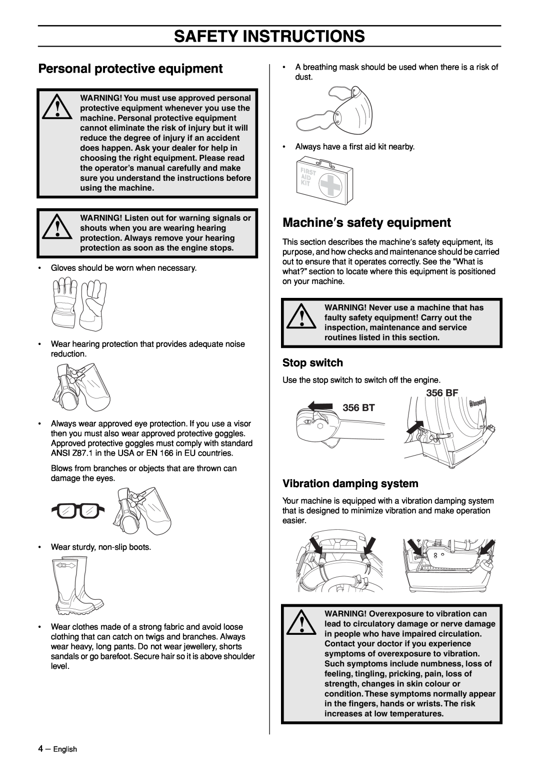 Husqvarna 356BT manual Safety Instructions, Personal protective equipment, Machine′s safety equipment, Stop switch 