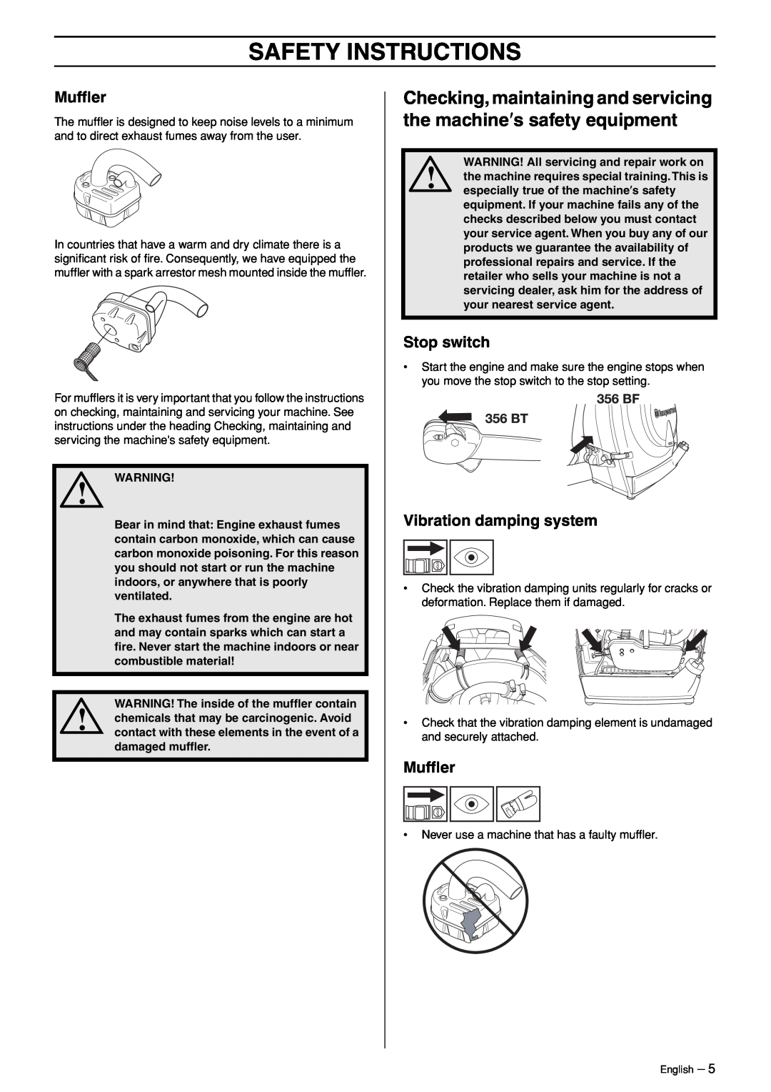 Husqvarna 356BT manual Checking, maintaining and servicing the machine′s safety equipment, Mufﬂer, Safety Instructions 