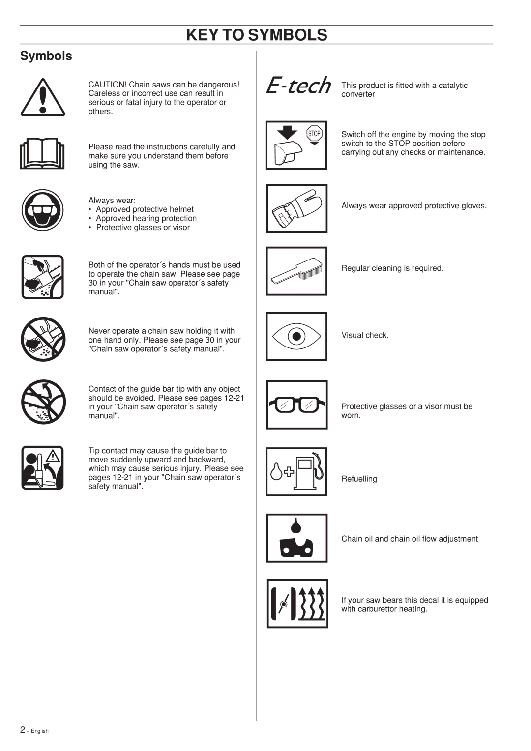 Husqvarna 357XP, 359 manual KEY to Symbols 