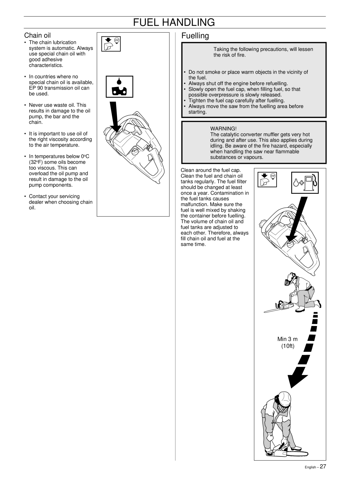 Husqvarna 359, 357XP manual Fuelling, Chain oil, Min 3 m, 10ft 