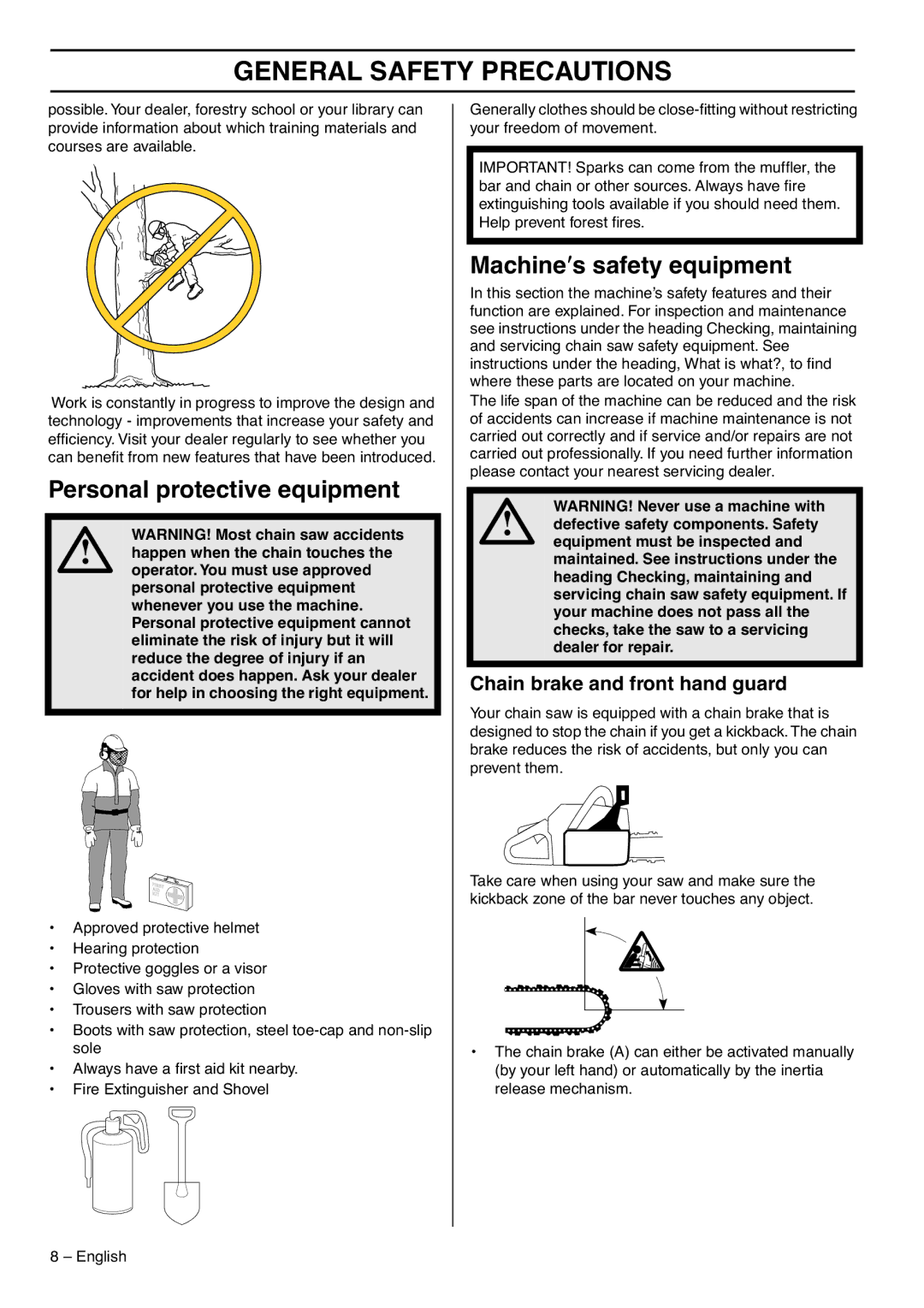 Husqvarna 359 EPA III manual Personal protective equipment, Machine′s safety equipment, Chain brake and front hand guard 