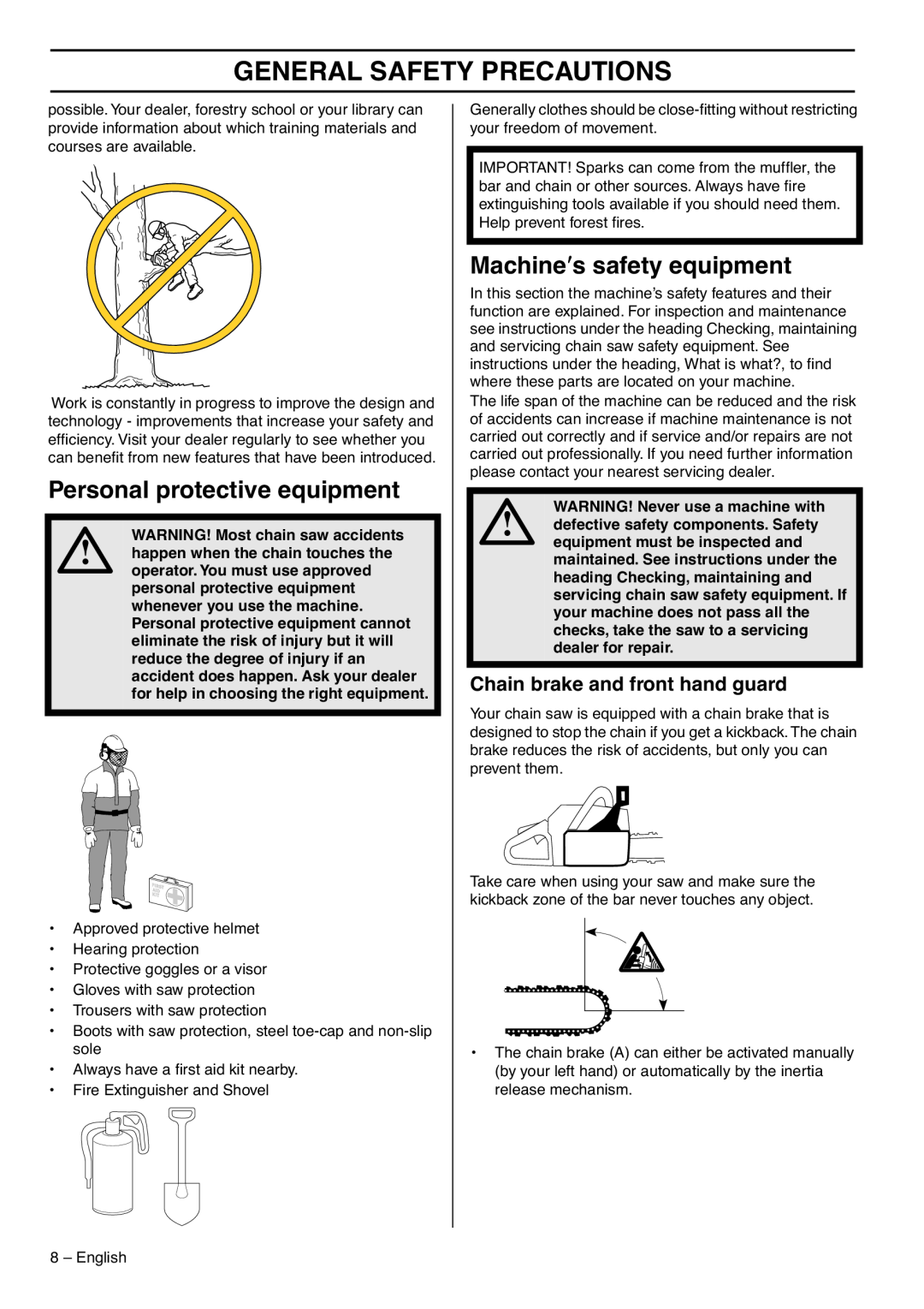 Husqvarna 359 EPA III manual Personal protective equipment, Machine′s safety equipment, Chain brake and front hand guard 