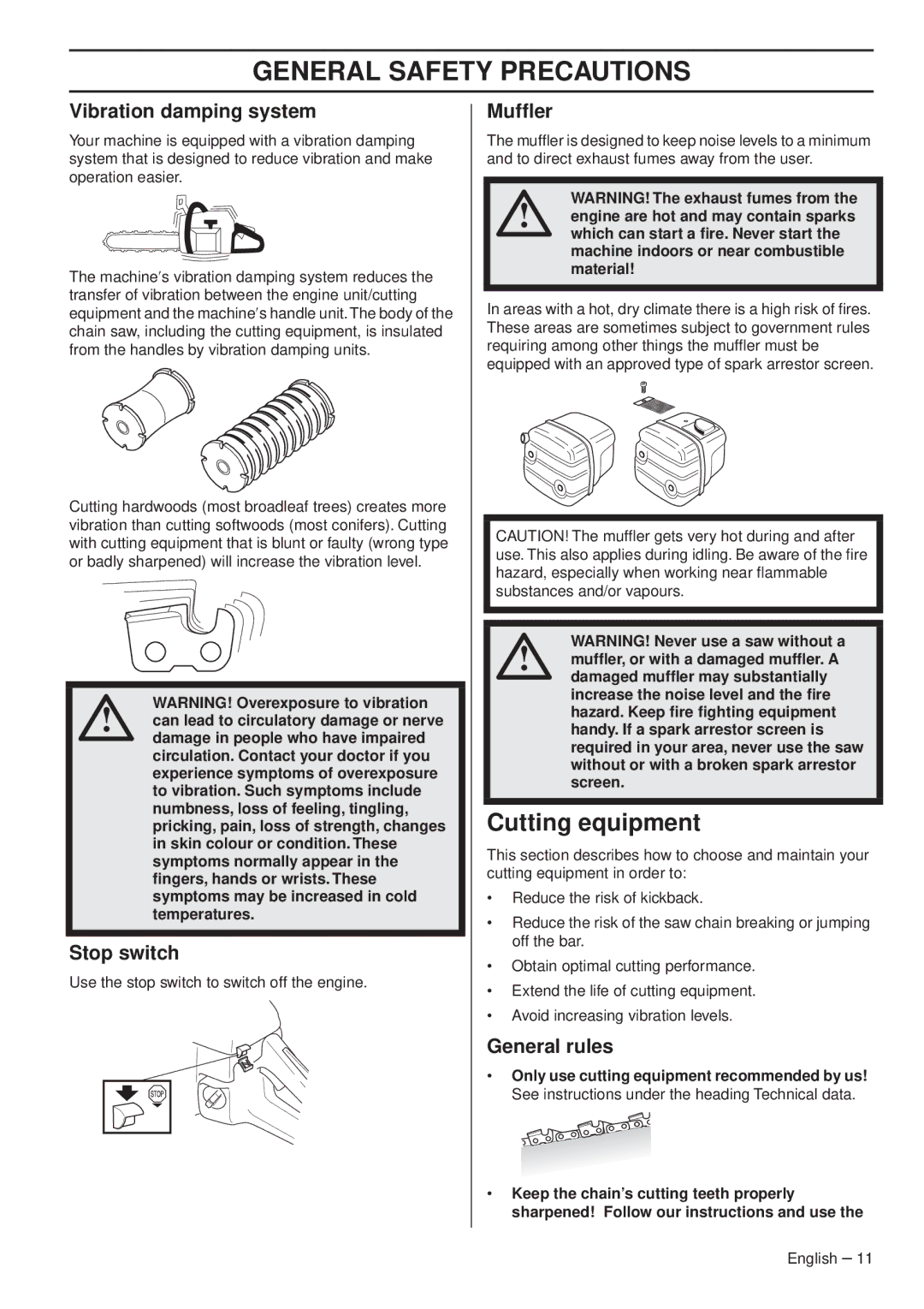Husqvarna 1153179-95, 359G E-tech, 359/G Cutting equipment, Vibration damping system, Stop switch, Mufﬂer, General rules 