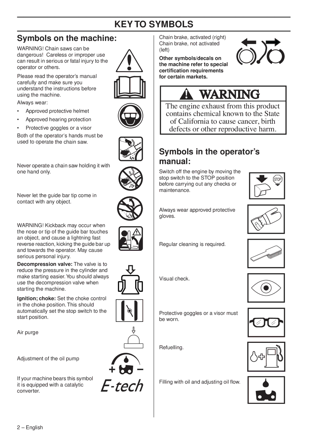 Husqvarna 357XP E-tech, 359G E-tech, 357XP/XPG KEY to Symbols, Symbols on the machine, Symbols in the operator’s manual 