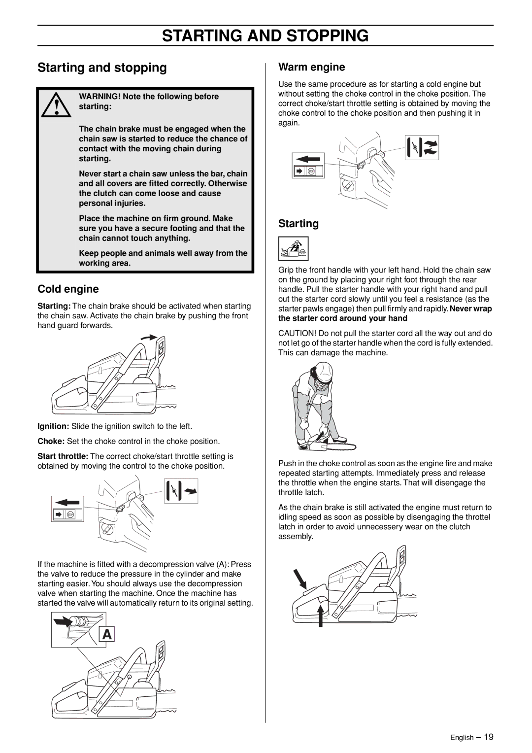 Husqvarna 362XP manual Starting and Stopping, Starting and stopping, Cold engine, Warm engine 