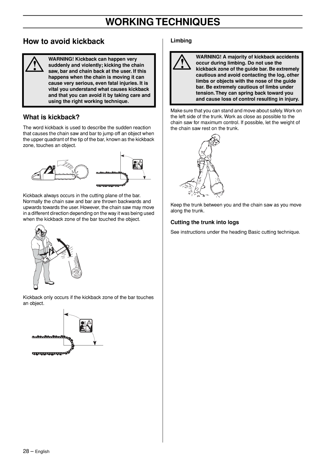 Husqvarna 362XP manual How to avoid kickback, What is kickback?, Cutting the trunk into logs 