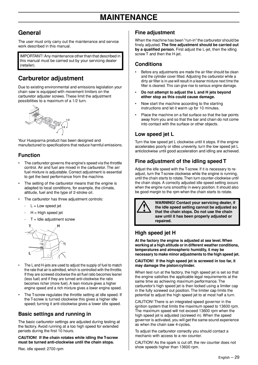 Husqvarna 362XP manual Maintenance, General, Carburetor adjustment 