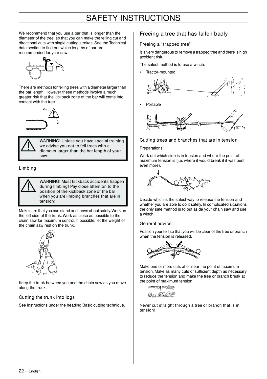 Husqvarna 365 Freeing a tree that has fallen badly, Cutting the trunk into logs, Freeing a trapped tree, General advice 