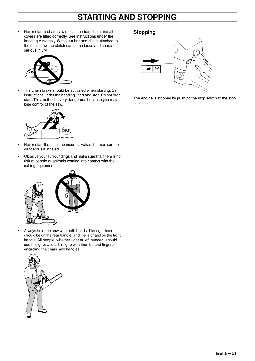 Husqvarna 372XP EPA II, 365 EPA I manual Stopping 