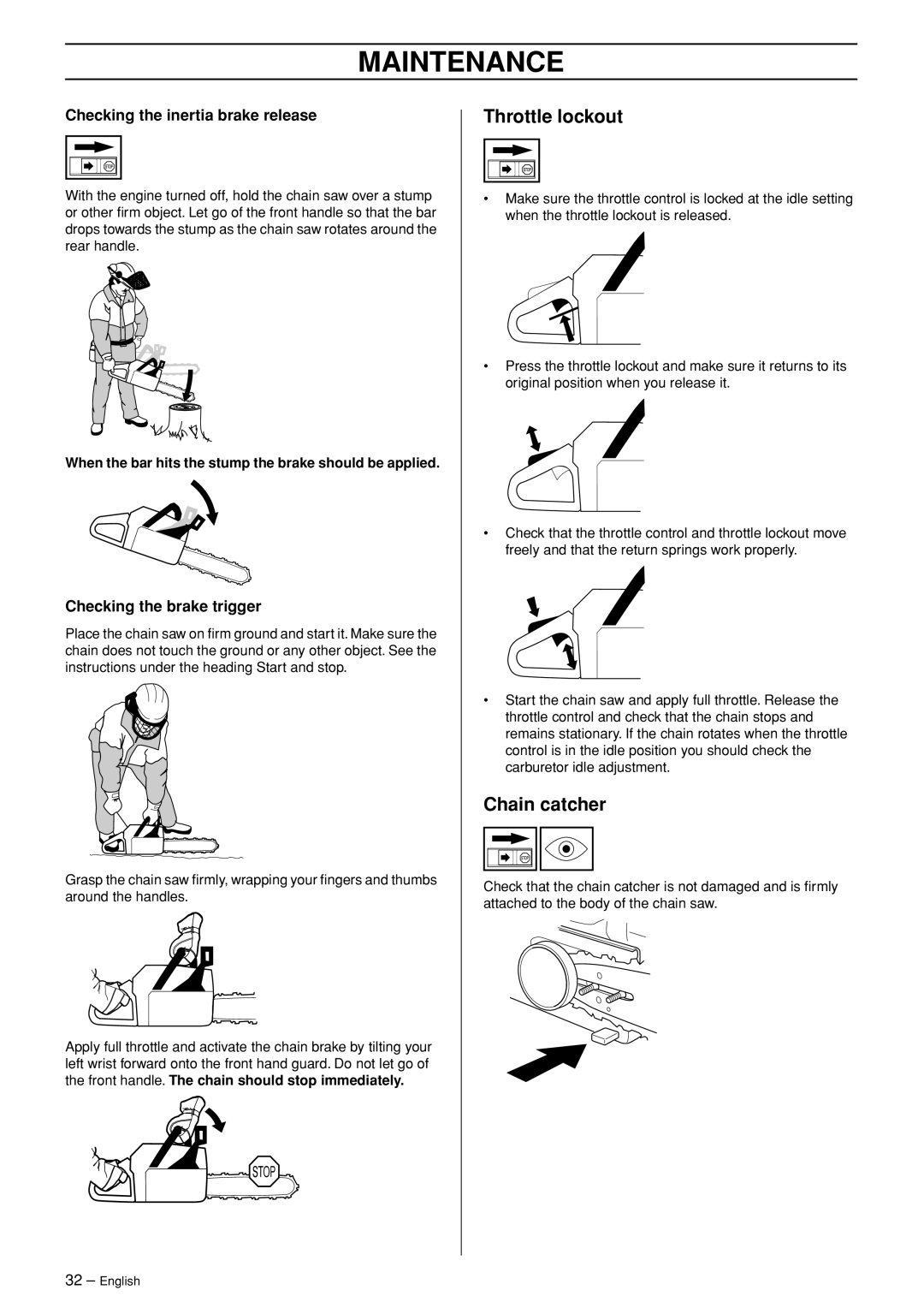 Husqvarna 365 EPA I, 372XP EPA II manual Checking the inertia brake release, Checking the brake trigger 