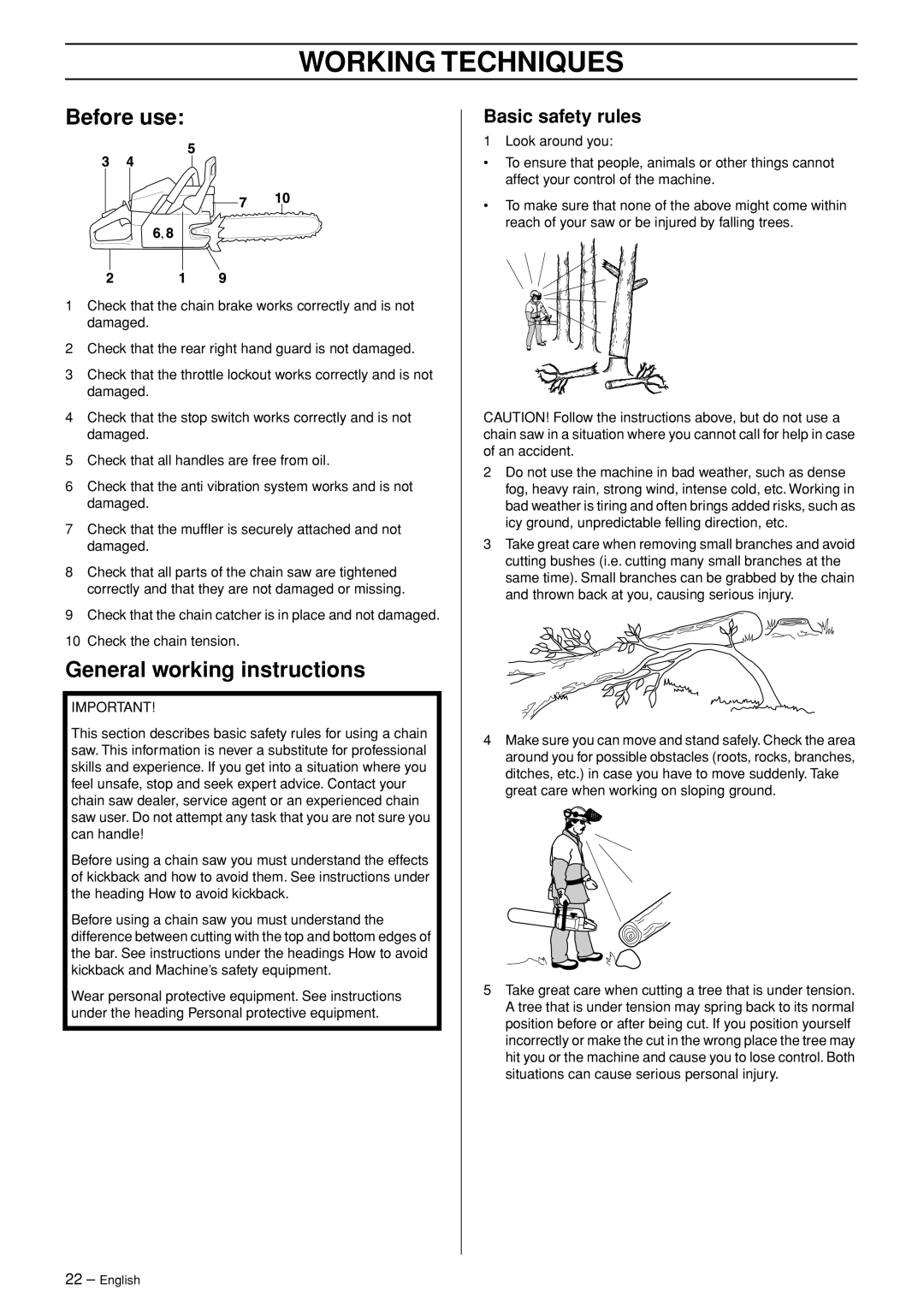 Husqvarna 365 EPA I, 372XP EPA II manual Working Techniques, Before use, General working instructions, Basic safety rules 
