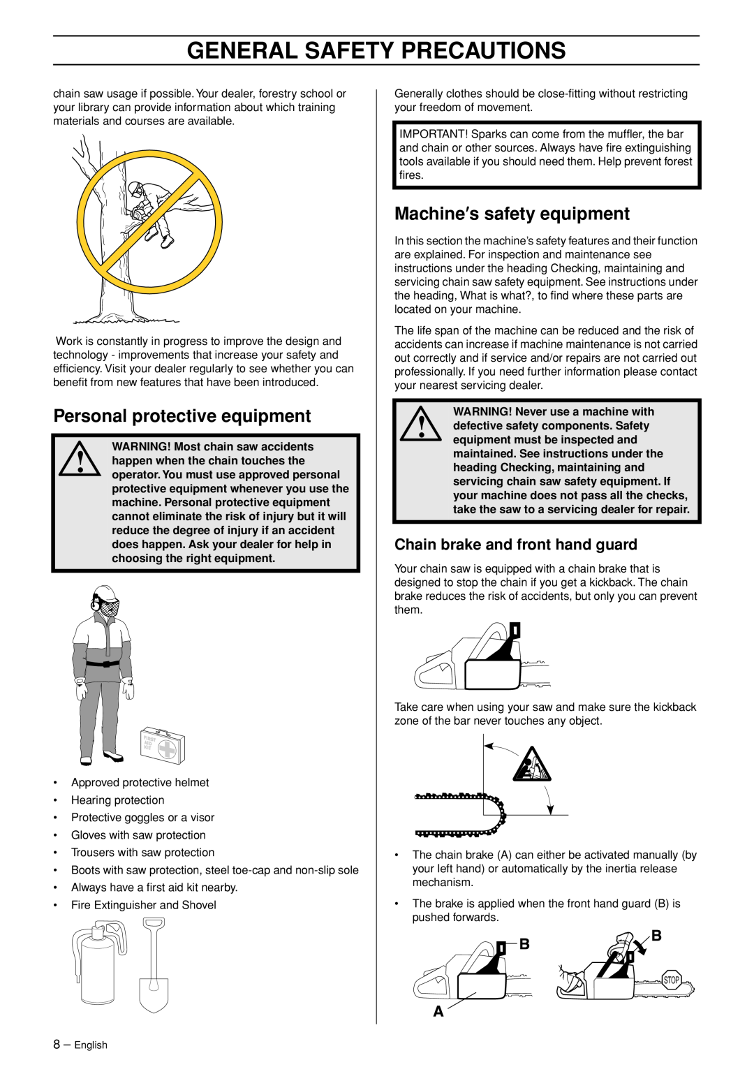 Husqvarna 365 EPA I manual Personal protective equipment, Machine′s safety equipment, Chain brake and front hand guard 