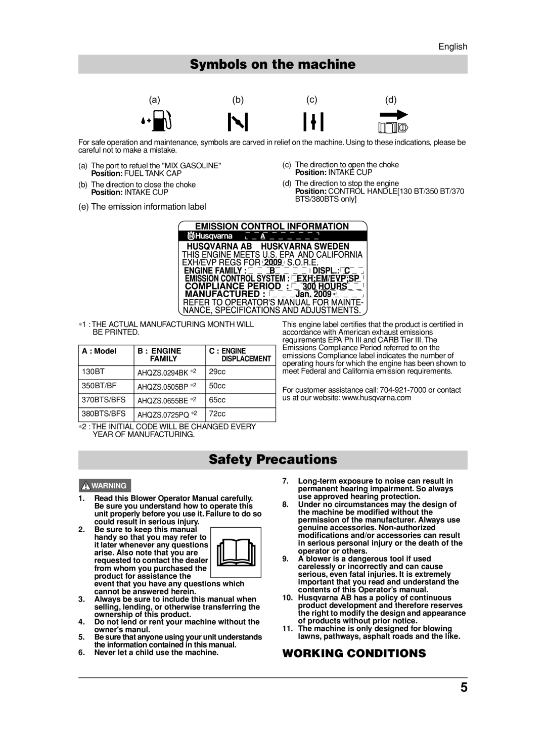 Husqvarna 370BFS, 350BF, 130BT, 380BFS Symbols on the machine, Safety Precautions, Working Conditions, Model, Engine Family 