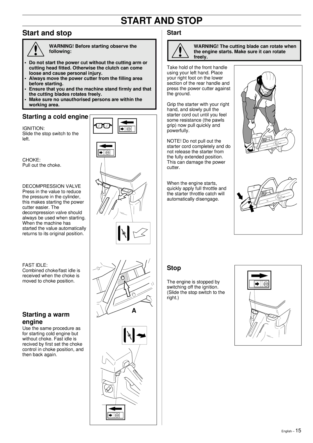 Husqvarna 371K manual Start and Stop, Start and stop 