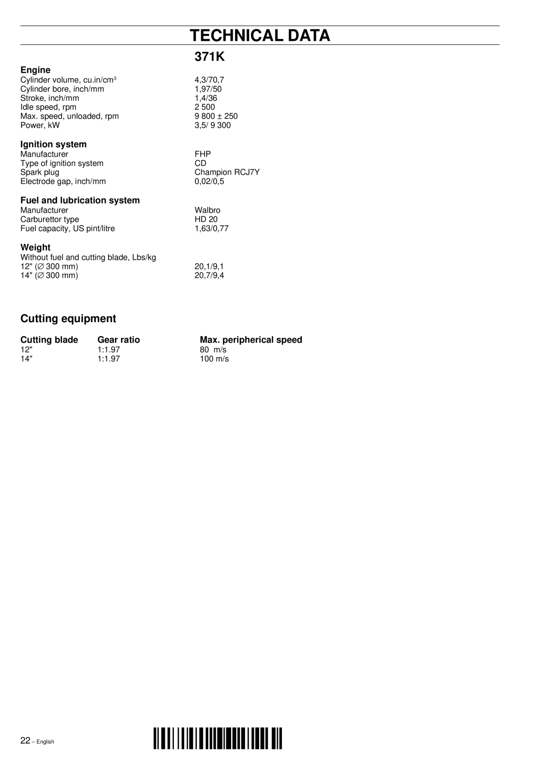 Husqvarna 371K manual Technical Data, Cutting equipment 