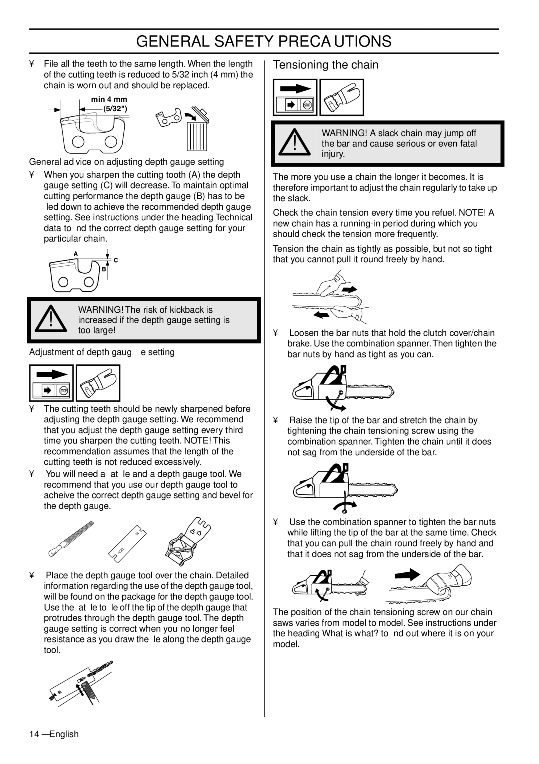 Husqvarna 372 XPG manual Tensioning the chain 