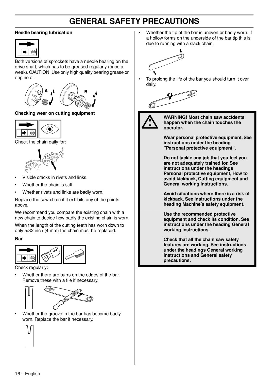 Husqvarna 372 XPG manual Needle bearing lubrication, Checking wear on cutting equipment 