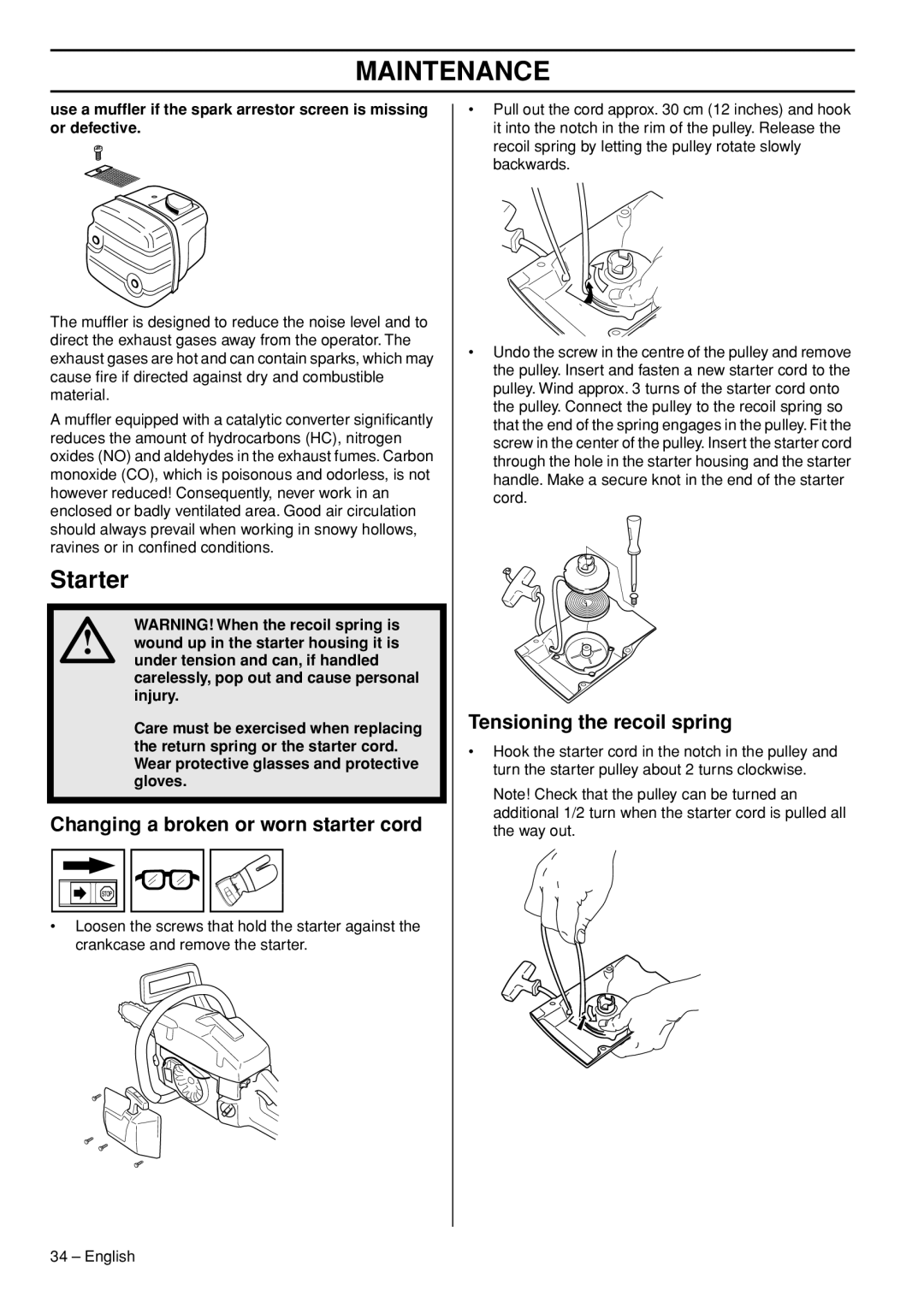 Husqvarna 372 XPG manual Starter, Changing a broken or worn starter cord, Tensioning the recoil spring 